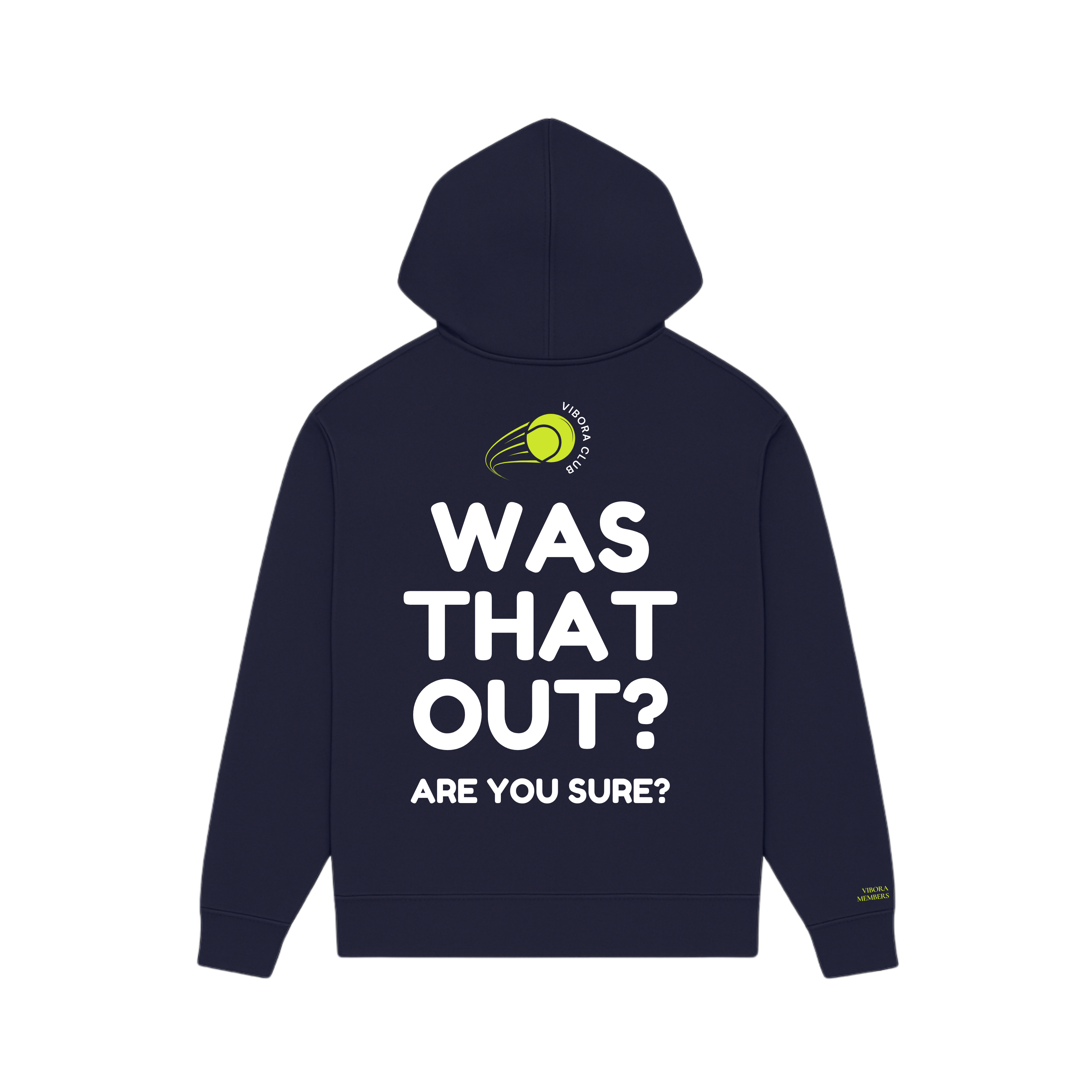Was that out? Hoodie